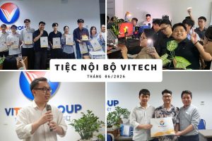 Tiệc nội bộ ViTech tháng 6/2026