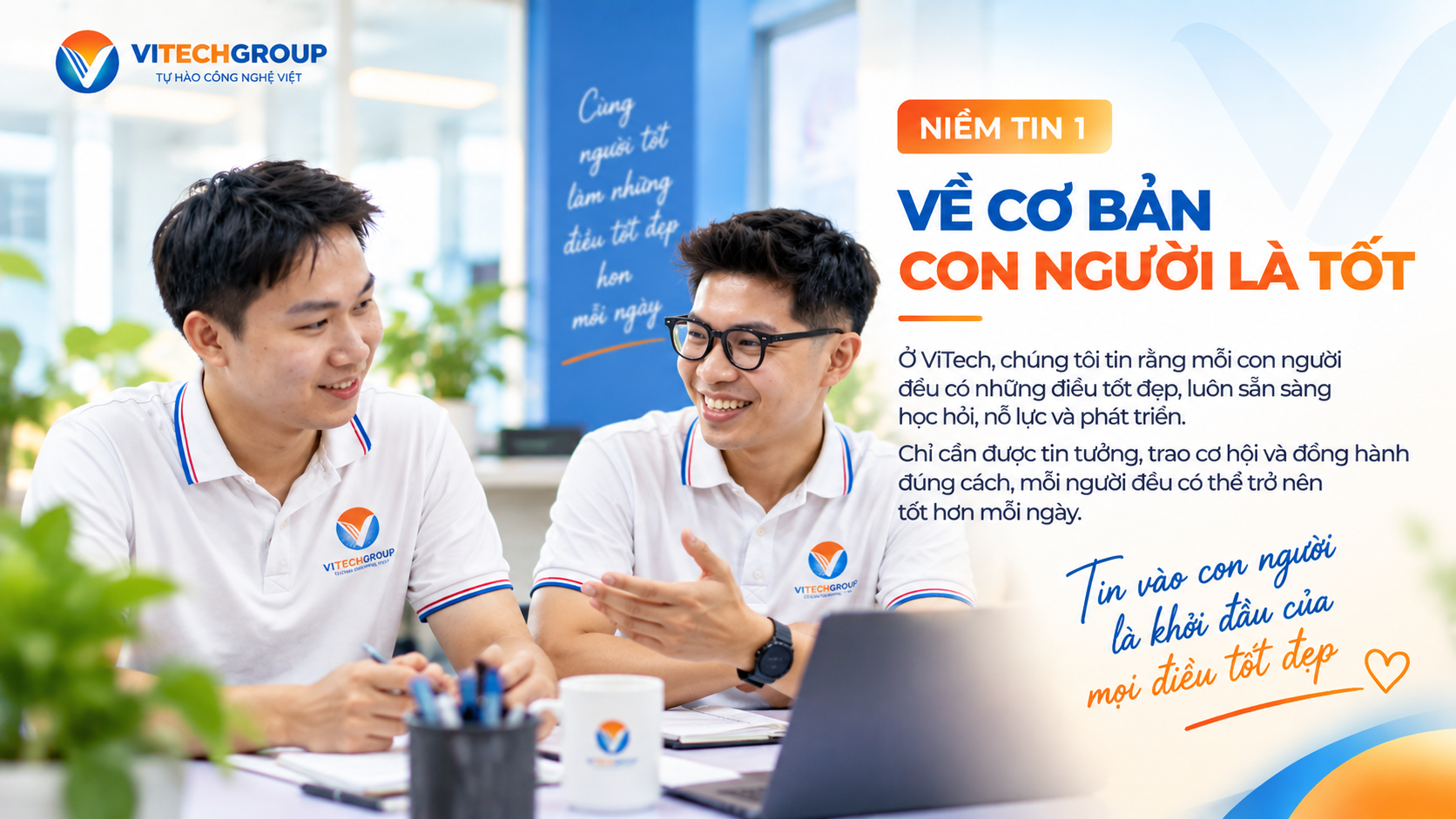 6 Niềm Tin Lớn Của Người ViTech – Văn hóa ViTech Group